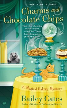 Charms and Chocolate Chips: A Magical Bakery Mystery Read online