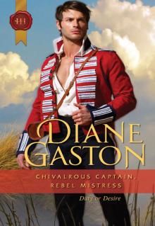 Chivalrous Captain, Rebel Mistress Read online