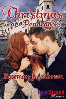 Christmas at Pendragon (BookStrand Publishing Romance) Read online
