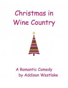 Christmas in Wine Country Read online