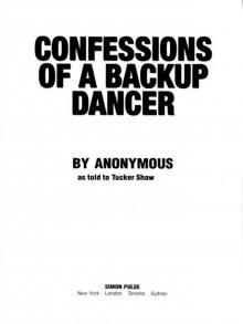 Confessions of a Backup Dancer Read online