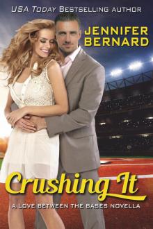 Crushing It: A Love Between the Bases Novella Read online