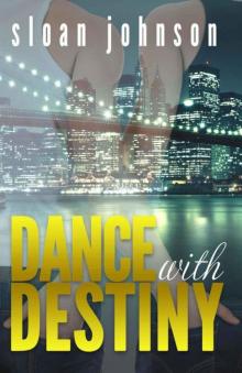 Dance With Destiny Read online