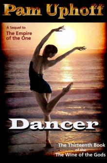 Dancer (Wine of the Gods Book 15) Read online