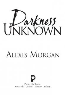 Darkness Unknown Read online