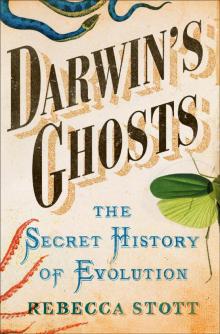 Darwin's Ghosts Read online