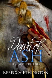 Dawn of Ash Read online