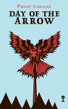 Day of the Arrow Read online