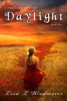Daylight, a Timeless Series Novel Read online