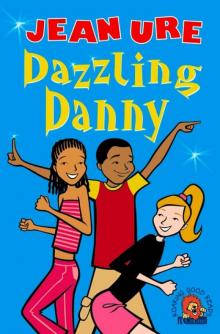 Dazzling Danny Read online