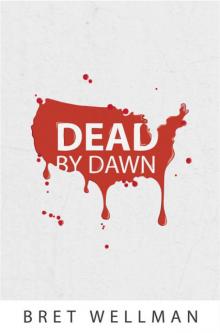Dead by Dawn Read online