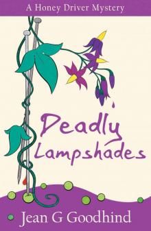Deadly Lampshades (Honey Driver Mysteries Book 5) Read online