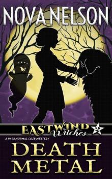 Death Metal (Eastwind Witches Book 2) Read online