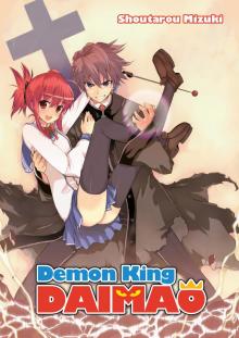 Demon King Daimaou: Volume 1 Read online