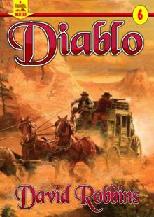 Diablo (A Piccaddilly Publishing Western Book 6) Read online