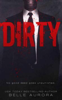 Dirty (Raw Family #2)
