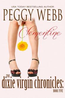 Dixie Virgin Chronicles: Clementine (Book 5)