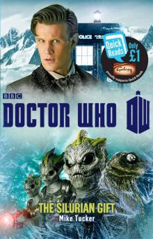 Doctor Who: The Silurian Gift Read online