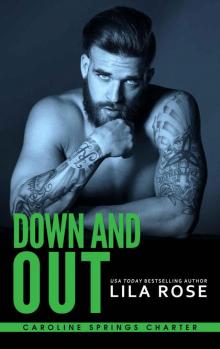 Down and Out (Hawks MC: Caroline Springs Charter Book 3)