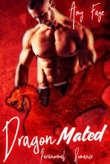 Dragon Mated: Paranormal Romance Read online