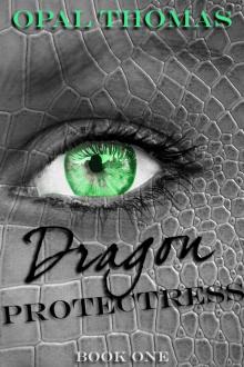 Dragon Protectress Read online