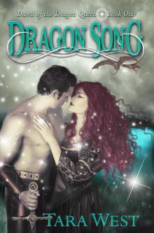 Dragon Song (Dawn of the Dragon Queen Book 1)