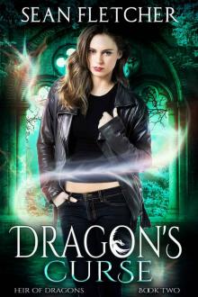 Dragon's Curse (Heir of Dragons: Book 2) Read online