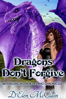 Dragons Don't Forgive Read online
