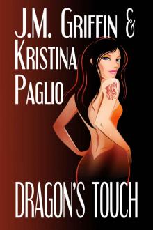 Dragon's Touch (Book 1 Linty Dragon Series) Read online
