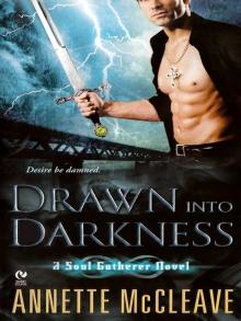 Drawn into Darkness Read online