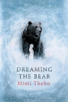 Dreaming the Bear Read online