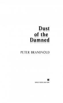 Dust of the Damned (9781101554005) Read online