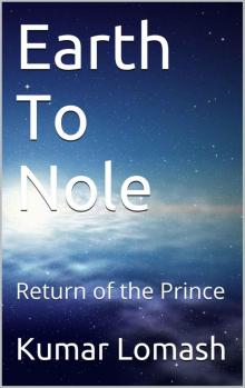 Earth To Nole: Return of the Prince