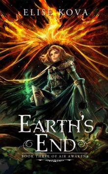 Earth's End (Air Awakens Series Book 3) Read online