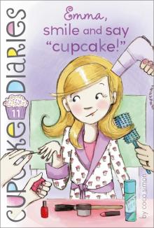Emma, Smile and Say  Cupcake! Read online