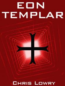 Eon Templar (The Future Templar Book 2) Read online