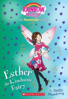 Esther the Kindness Fairy Read online