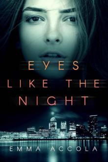 Eyes Like the Night Read online