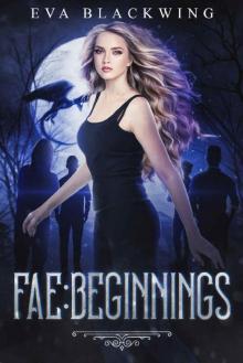 Fae- Beginnings Read online