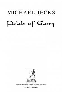 Fields of Glory Read online
