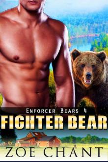 Fighter Bear (Enforcer Bears Book 4) Read online