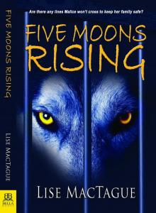 Five Moons Rising Read online
