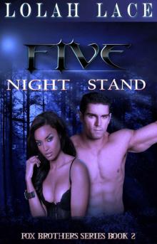 Five Night Stand (Fox Brothers Book 2) Read online
