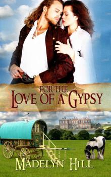 For the Love of a Gypsy Read online