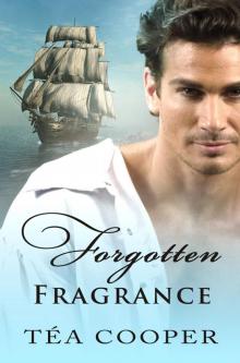 Forgotten Fragrance Read online