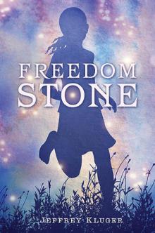 Freedom Stone Read online