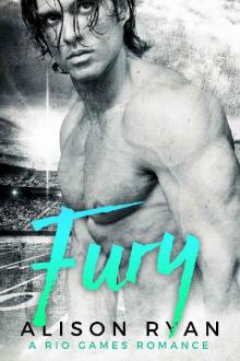 FURY: A Rio Games Romance Read online