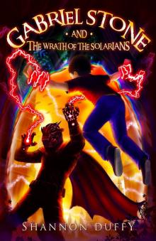 Gabriel Stone and the Wrath of the Solarians Read online