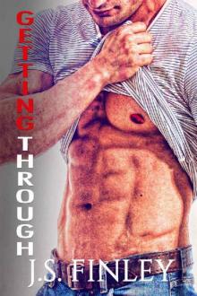 Getting Through (Only You Book 3) Read online