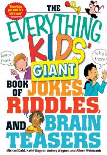 Giant Book of Jokes, Riddles, and Brain Teasers Read online